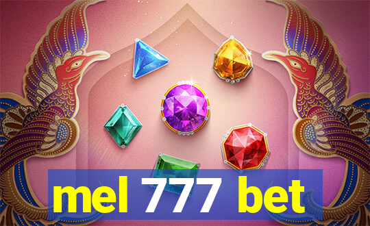 mel 777 bet